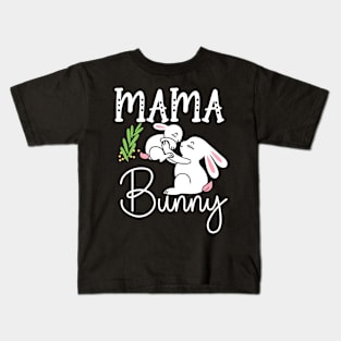 Mama Bunny, Happy Easter gift, Easter Bunny Gift, Easter Gift For Woman, Easter Gift For Kids, Carrot gift, Easter Family Gift, Easter Day, Easter Matching Kids T-Shirt